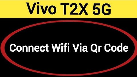 How to connect WiFi via QR code, Vivo T2X 5G me Bina password ke Wi Fi connect kaise karen
