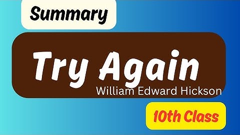 Summary Try Again 10th Class || By English With Ilyas