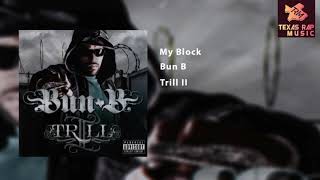 My Block - Bun B