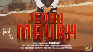 Jeona Maurh Official Teaser Omangveer Og Studios7 Zaalm New Punjabi Song 2023