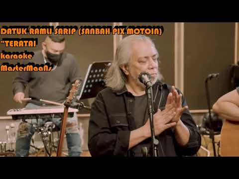 RAMLI SARIP   TERATAI KARAOKE MINUSONE
