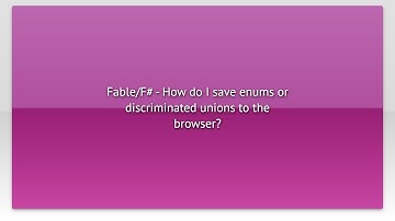 Fable/F# - How do I save enums or discriminated unions to the browser?