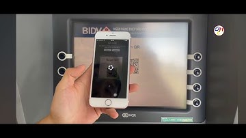Rút tiền ATM BIDV bằng QR code không cần dùng thẻ