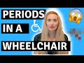 ♿️HOW TO MANAGE PERIODS IN A WHEELCHAIR 😱| Disability & Chronic Illness