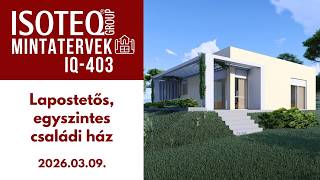 Isoteq Mintatervek - Iq403 - Lapostetős, Egyszintes Családi Ház