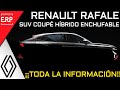 RENAULT RAFALE / SUV COUPE Híbrido ENCHUFABLE 4x4 / Toda la información / El Nuevo BUQUE INSIGNIA