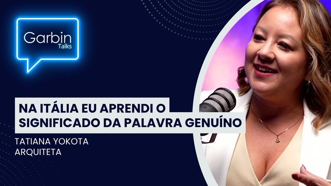 Na itália eu aprendi o significado da palavra genuíno | Tatiana Yokota ...
