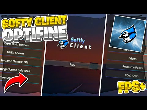 Softy Client Optifine !! - Boost FPS+ !! - Support 1.14 / 1.16+