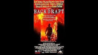 Opening and Closing To Backdraft 1991 VHS