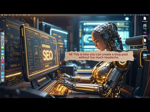 Create A Blog Post Using AI Almost No Brain