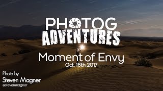 Mondays Moment of Envy Oct. 16th | Steven Magners Awesome Death Valley Image | Facebook Group