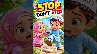 STOP! Don’t Step on That! 🍞😱 | Islamic Lesson for Kids #Shorts