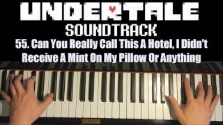 Undertale OST - 55. "Can You Really Call This A Hotel..." (Piano Cover)
