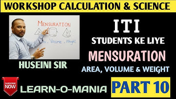 Workshop calculation and science by huseini sir (Mensuration) part 10