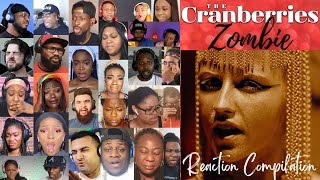 REACTION MONTAGE | The Cranberries - Zombie | First Time Compilation | *DESCRIPTION*