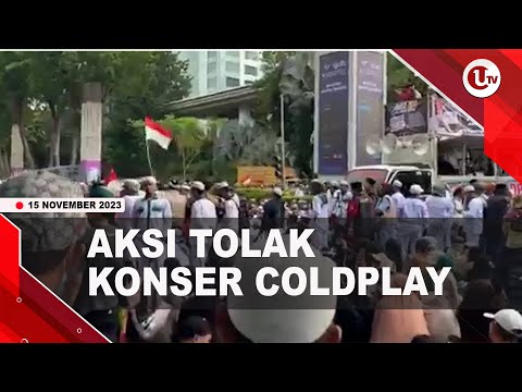 AKSI TOLAK KONSER COLDPLAY SEMPAT RICUH | U-NEWS