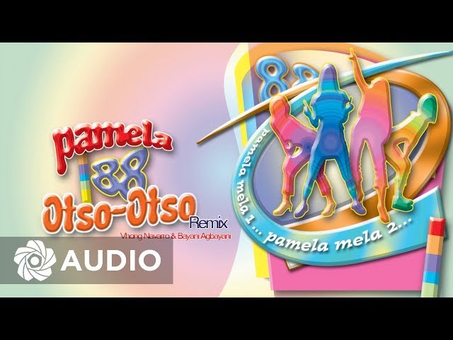 Vhong and Bayani - Pamela Otso-Otso Remix (Audio) 🎵 | Otso-Otso Pamela-Mela Wan OST