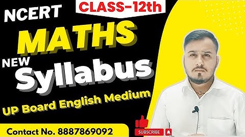 Mathematics|New syllabus|UPBOARD English Medium|Class 12th|देखिए क्या क्या पढ़ना है??2023-24