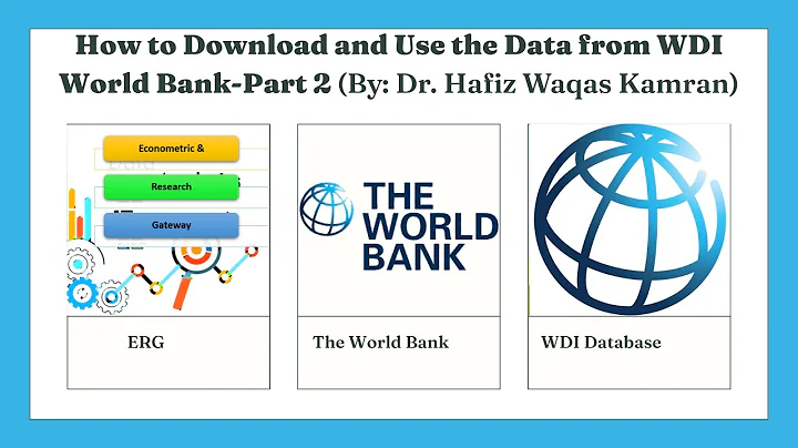 How to Download and Use the Data from WDI World Bank-Part 2