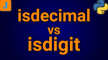 Python isdecimal vs isdigit