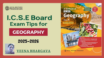 ICSE Board Exam Tips for Geography | 2025-26 | Class 10 by Veena Bhargava | GBP
