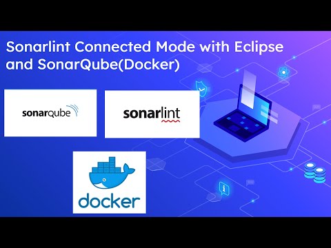 Sonarlint Connected Mode with Eclipse and SonarQube(Docker)