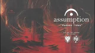 Download lagu ASSUMPTION - 'Hadean Tides' (Full Album)