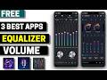 3 Best Free EQualizer and Volume Booster Apps for Android 2026