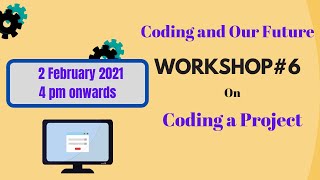 Gurushala Workshop#6: Coding a Project