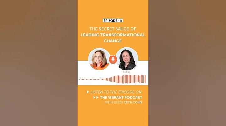 The Secret Sauce of Leading Transformational Chang...