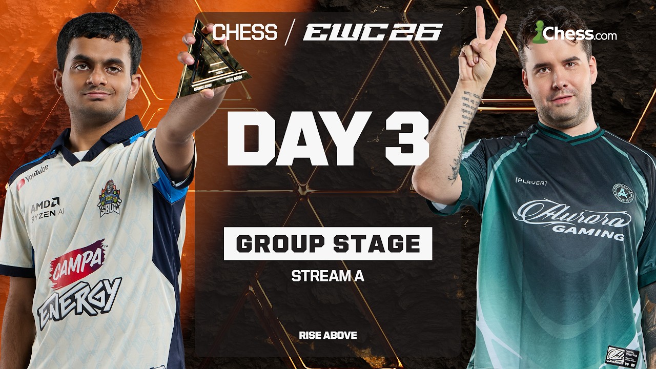 EWC 2026 - CHESS - Wei Yi v. Nihal & Esipenko v. Ian Headline Losers Bracket Group Stage! Stream A