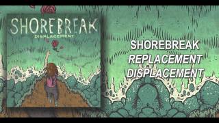 Watch Shorebreak Replacement video