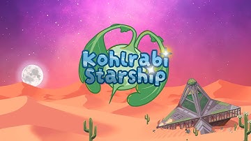 Kohlrabi Starship Pitch Trailer