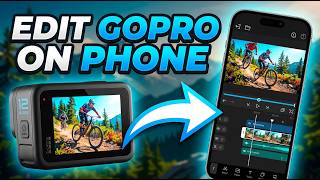 Can You Edit GoPro Videos on Your Phone? (Easy Guide)