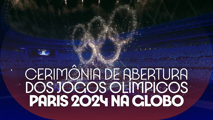 Chamada da CERIMÔNIA DE ABERTURA dos JOGOS OLÍMPICOS | OLIMPÍADAS PARIS 2024 na GLOBO (26/07/2024)