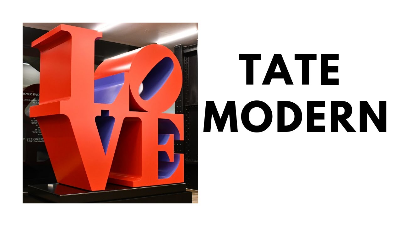 My visit to Tate Modern