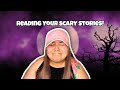 Reading your scary stories! (From Instagram, Tiktok, and YouTube)