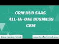 CRM Hub SaaS - All in One Business CRM