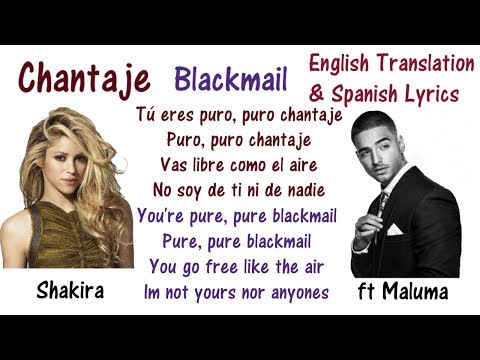 Shakira - Chantaje - Lyrics English And Spanish - Blackmail - Translation x Meaning