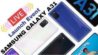 Samsung Galaxy A31 –Live Launch Event