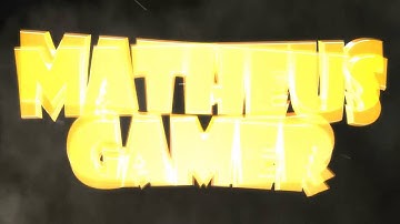 Nova Intro Do Canal Matheus Gamer