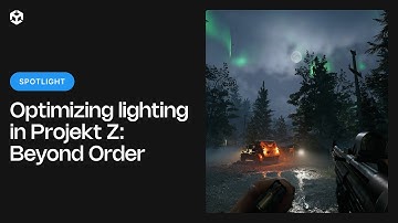 Optimizing lighting in Projekt Z: Beyond Order