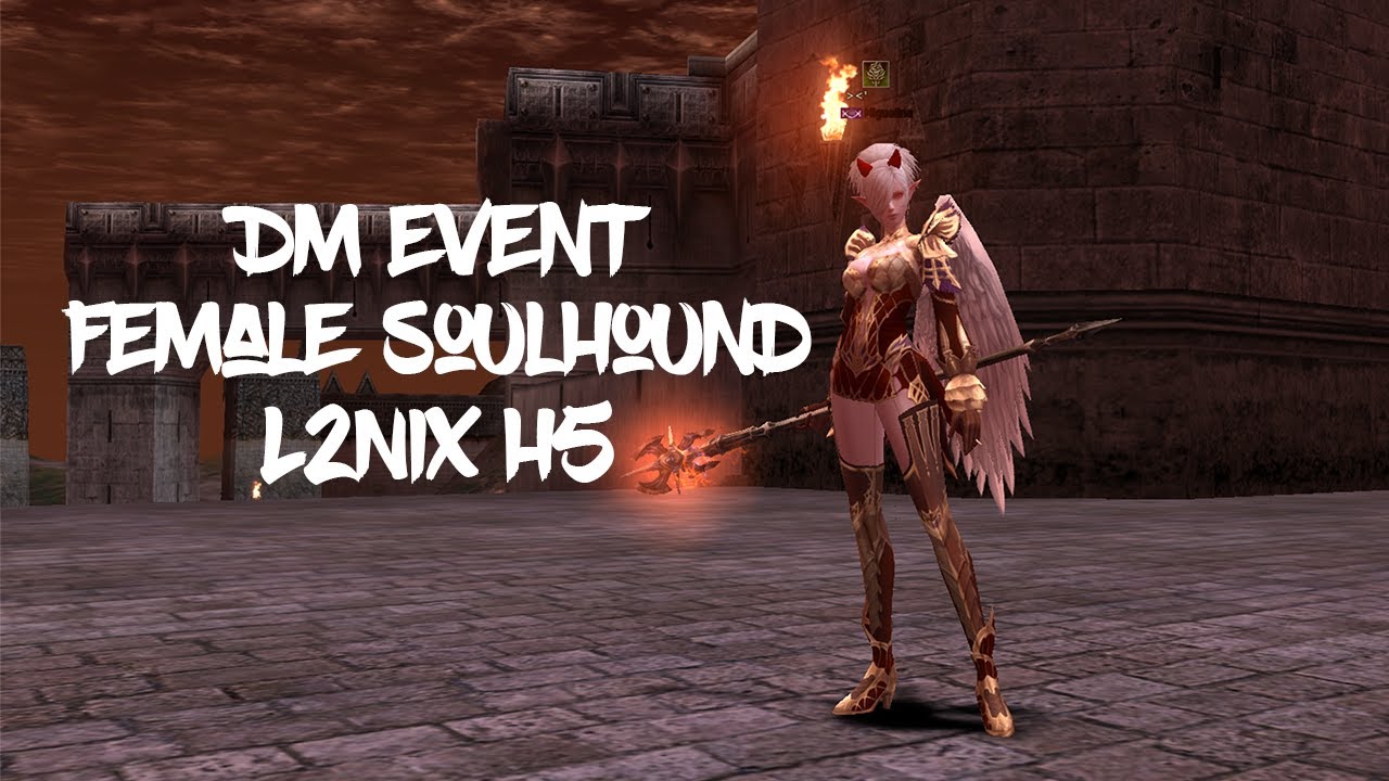 Miguelina Female SoulHound DM Event | L2Nix H5