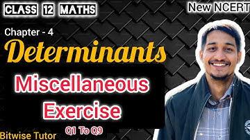 Miscellaneous class 12 chapter 4 | Determinants class 12 miscellaneous exercise