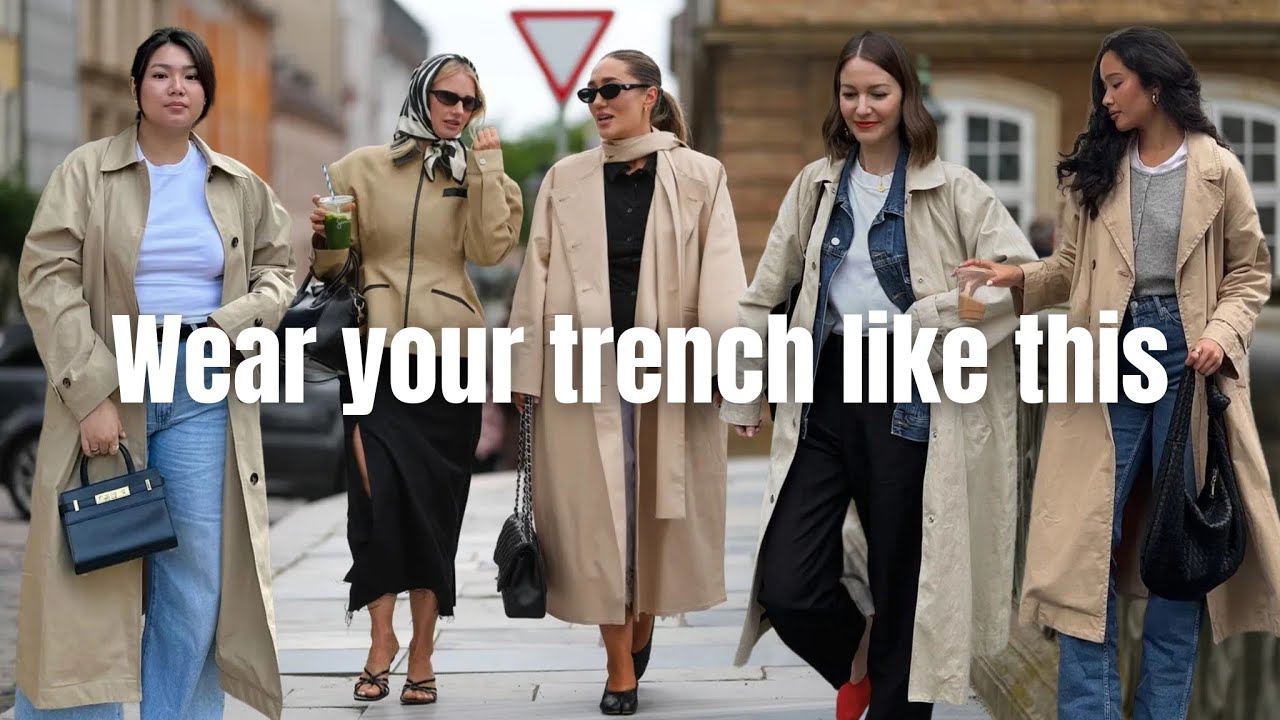 How to Wear a Trench Coat in 2025/26 - style tips & outfit inspo