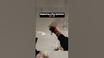 Replacing a Fire Sprinkler #shorts