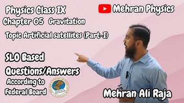 Physics Class 9 || Chapter 5 || Gravitation || Topic 5.4) Artificial satellites (Part-I)