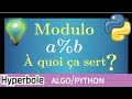 cours python • Comprendre à quoi sert l'opérateur modulo % • lycée • programmation • arithmétique