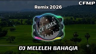 Download lagu DJ Meleleh Bahagia ( Mila DA7 & Valen DA7 ) Remix by CF RMX
