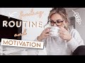 Finding motivation or at least trying to get a routine & things done
